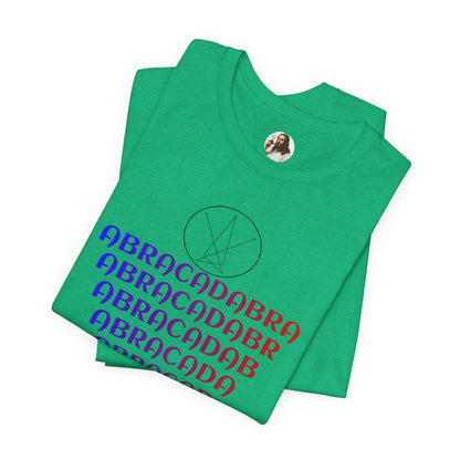 Abracadabra Magic Sigil... , Satire, Parody, Funny Gift, Science Shirt, Agnostic Shirt