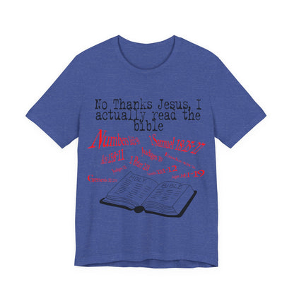 No Thanks Jesus, Atheist Shirt, Anti Religion, Satire, Parody, Funny Gift, Science Shirt