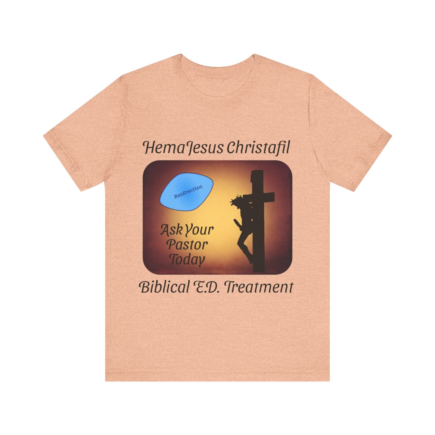 HemaJesus Christafil, The ResErection, Atheist Shirt, Anti Religion, Satire, Parody