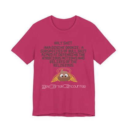 Holy Shit! Divine Dookie!... Atheist Shirt, Anti Religion, Satire, Parody, Funny Gift, Science Shirt, Agnostic Shirt