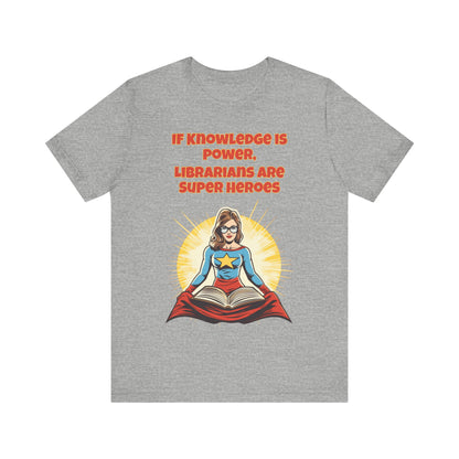 Librarians are Super Heroes, Political Shirt, Activism Shirt, Liberal Shirt, Science Shirt, Atheist Shirt, Anti Religion