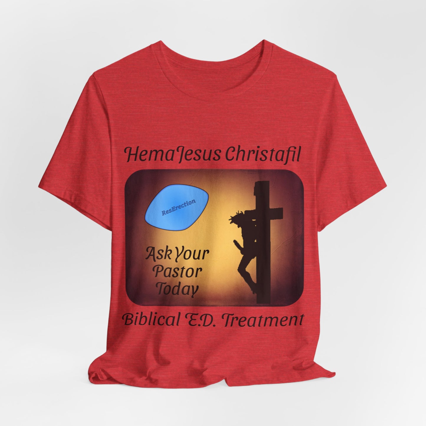 HemaJesus Christafil, The ResErection, Atheist Shirt, Anti Religion, Satire, Parody