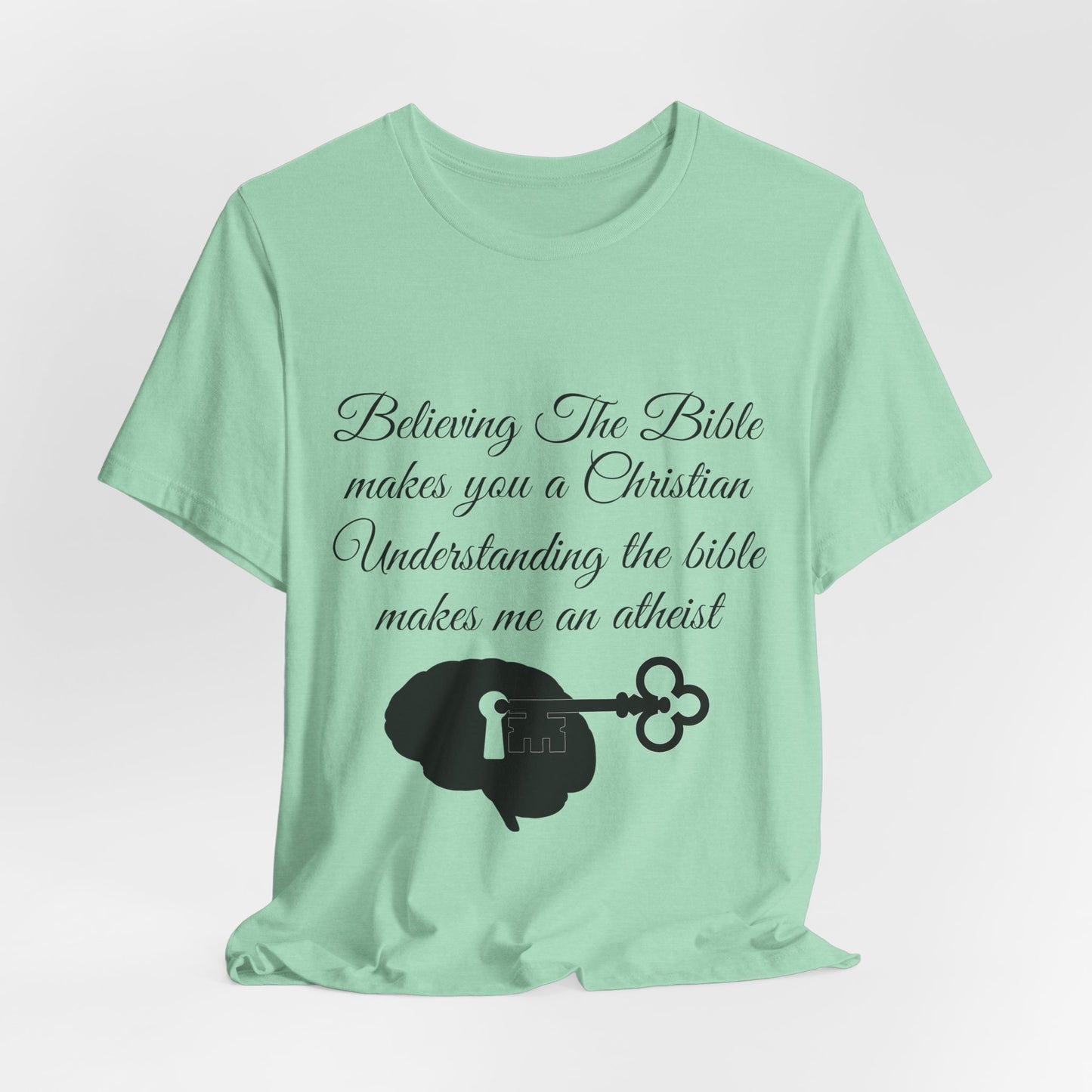 Understanding The Bible, Atheist Shirt, Anti Religion, Satire, Parody, Funny Gift, Science Shirt