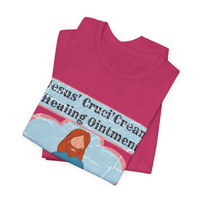 Jesus' Cruci'Cream Healing Ointment, Atheist Shirt, Anti Religion, Satire, Parody, Funny Gift, Science Shirt