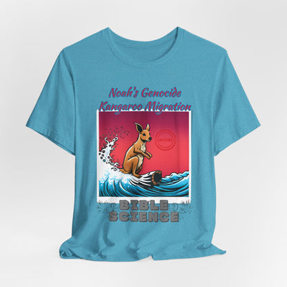 Bible Science: The Great Kangaroo Migration of Noah's Genocide, Atheist Shirt, Anti Religion, Satire, Parody