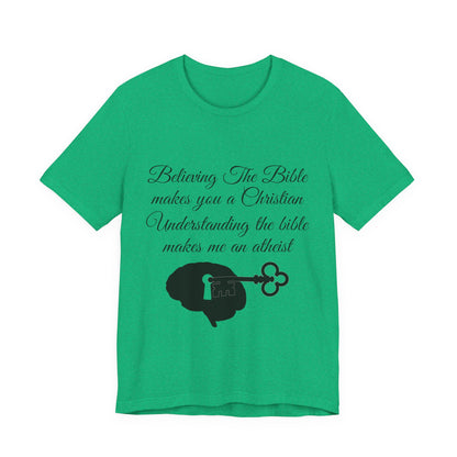Understanding The Bible, Atheist Shirt, Anti Religion, Satire, Parody, Funny Gift, Science Shirt