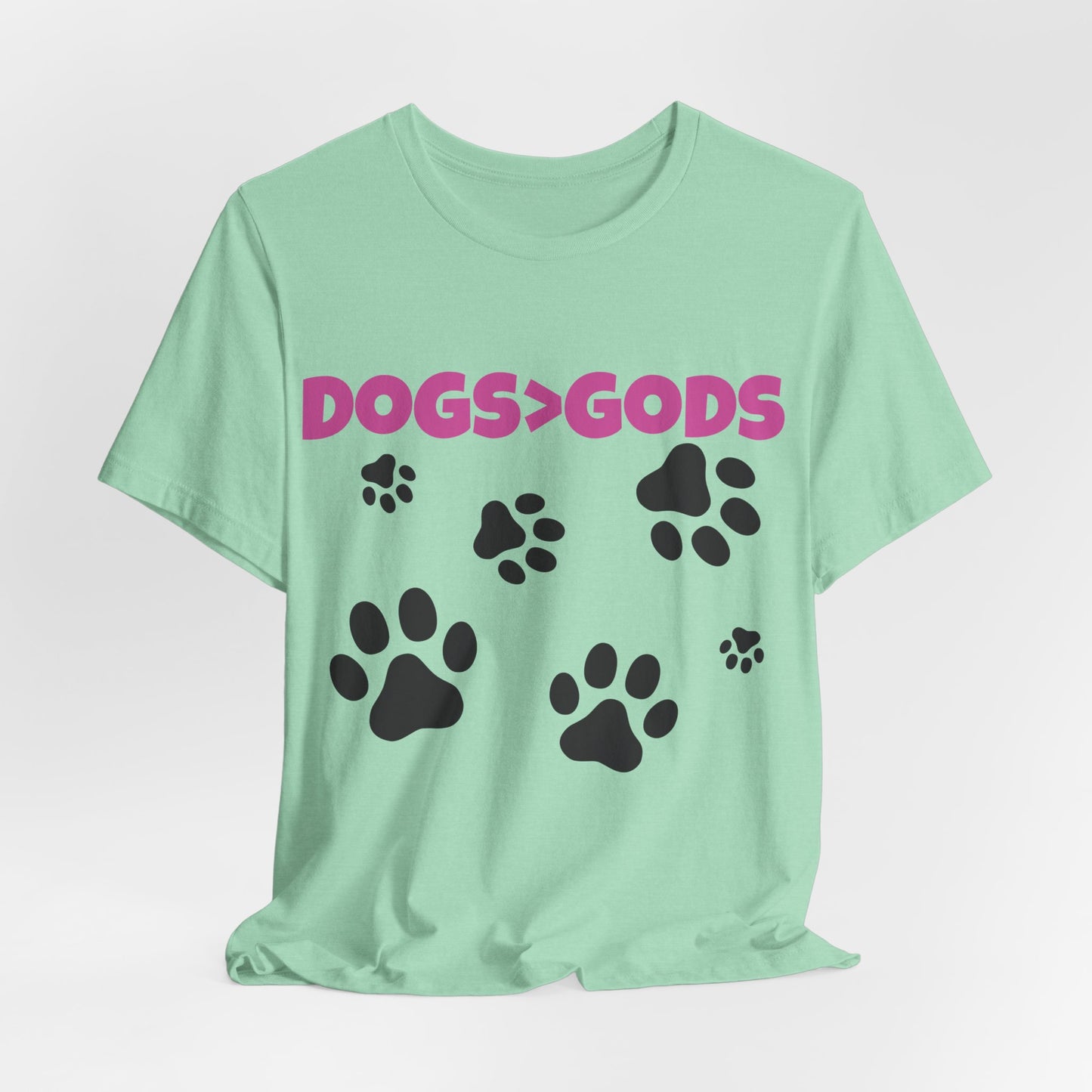 Dogs are Greater Than Gods, PK Atheist Shirt, Anti Religion, Satire, Parody