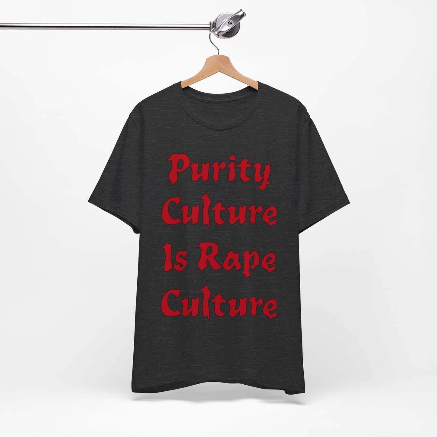 Purity Culture is Rape Culture... Atheist Shirt, Anti Religion, Satire, Parody, Funny Gift, Science Shirt, Agnostic Shirt