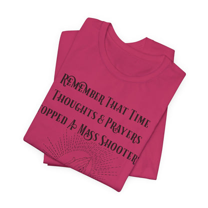 Thoughts & Prayers, Atheist Shirt, Anti Religion, Satire, Parody, Funny Gift, Science Shirt