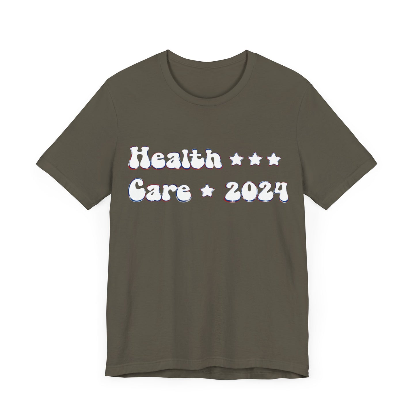 Healthcare 2024, Political Shirt, Activism Shirt, Liberal Shirt, Science Shirt, Atheist Shirt, Feminism, Trans Rights, LGBTQ Rights