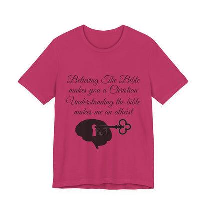 Understanding The Bible, Atheist Shirt, Anti Religion, Satire, Parody, Funny Gift, Science Shirt