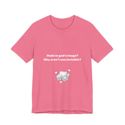 Made in God's Image, Atheist Shirt, Anti Religion, Satire, Parody, Funny Gift, Science Shirt