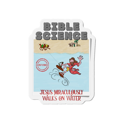 Jesus Walks On Water: Miracle Confirmed Magnet, Atheist Gift, Agnostic Gift, Science Gift, Anti Religion Gift, Parody