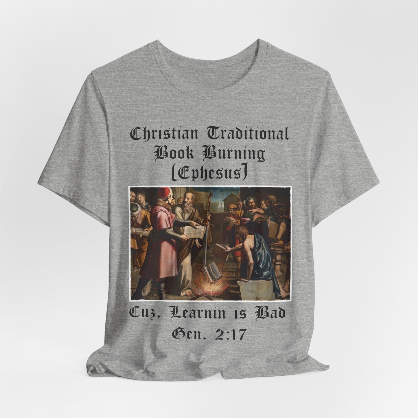 Traditional Christian Book Burning, Political Shirt, Activism Shirt, Liberal Shirt, Science Shirt, Atheist Shirt, Anti Religion