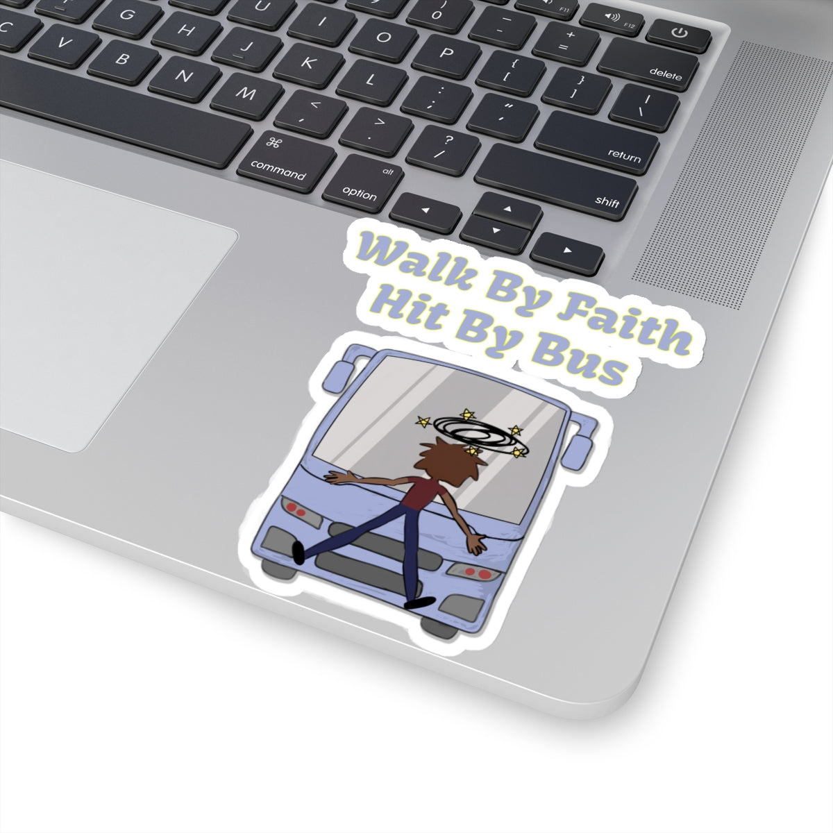 Walk By Faith, Hit By Bus Sticker, Atheist Sticker, Agnostic Sticker, Science Sticker, Skeptic Sticker, Anti Religion Sticker