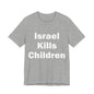 Israel Kills Children V2 — Gaza by the Numbers, #RightSideofHistory