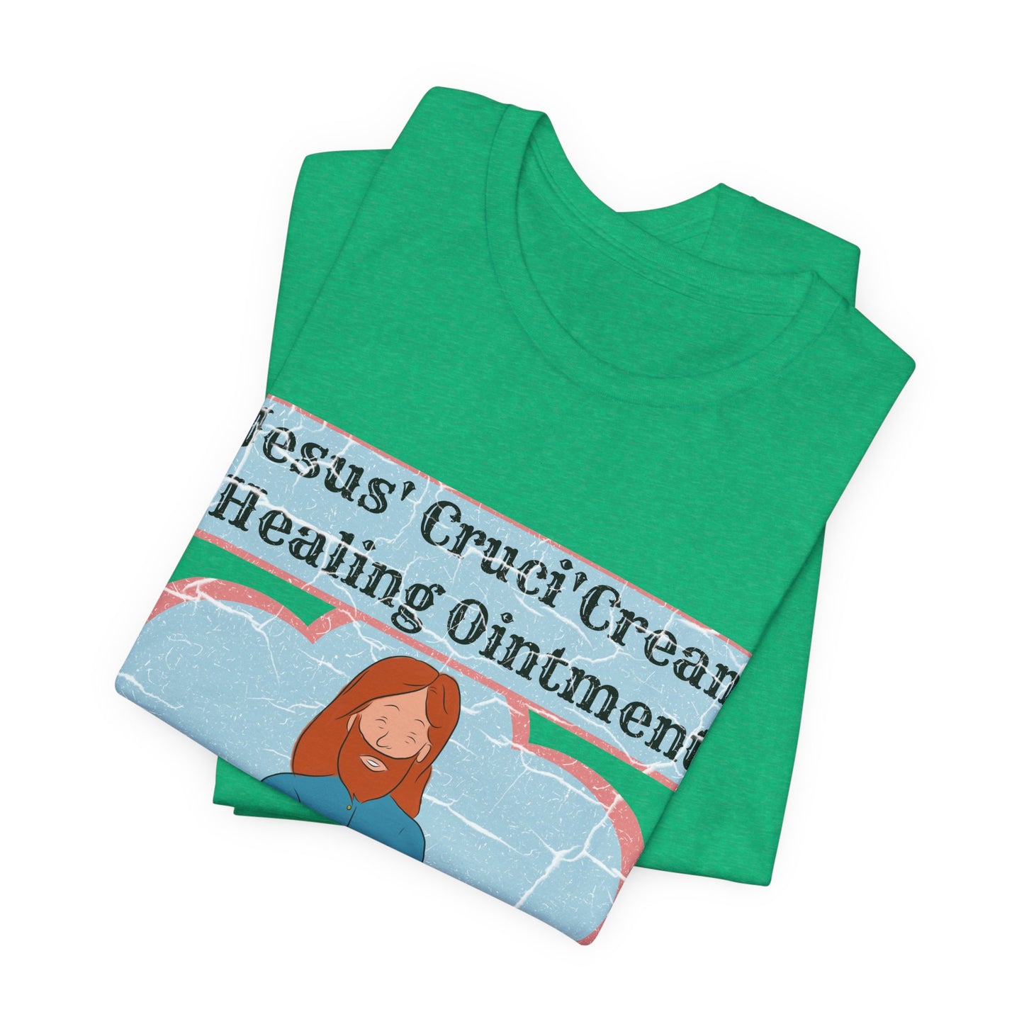 Jesus' Cruci'Cream Healing Ointment, Atheist Shirt, Anti Religion, Satire, Parody, Funny Gift, Science Shirt