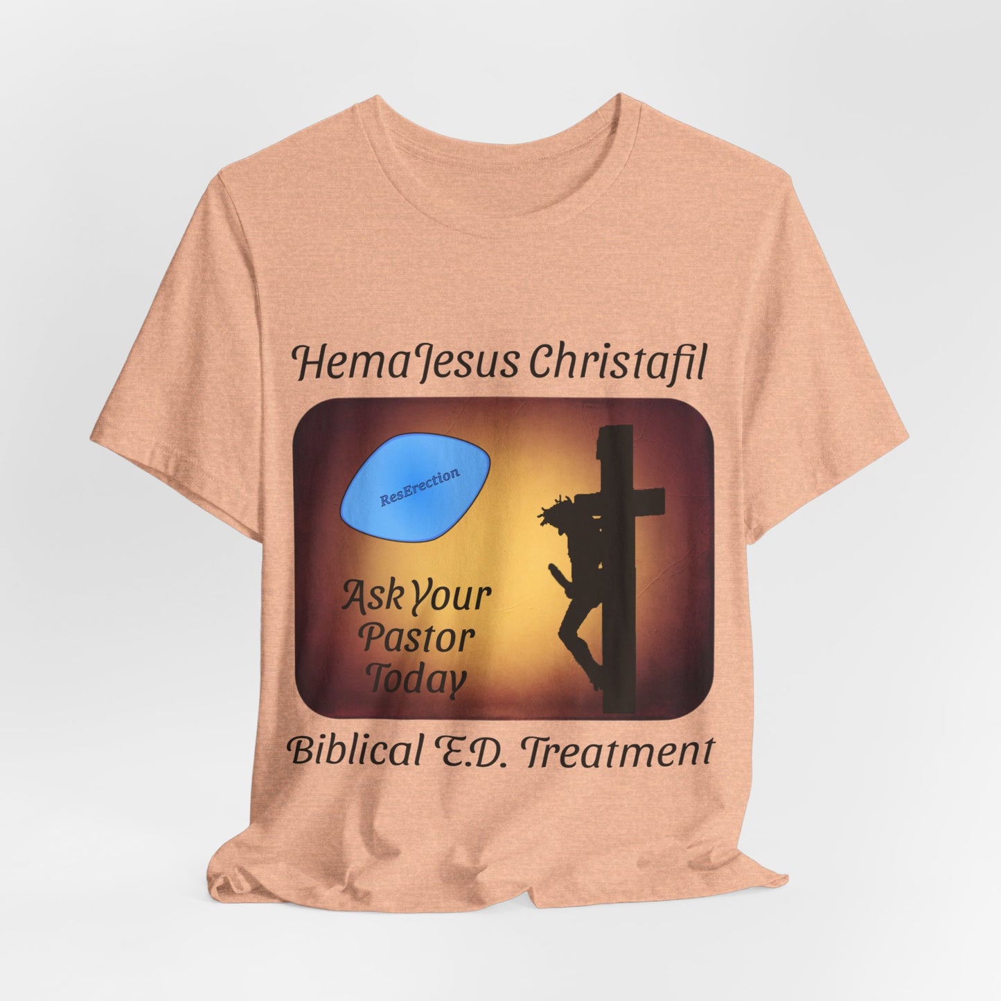 HemaJesus Christafil, The ResErection, Atheist Shirt, Anti Religion, Satire, Parody