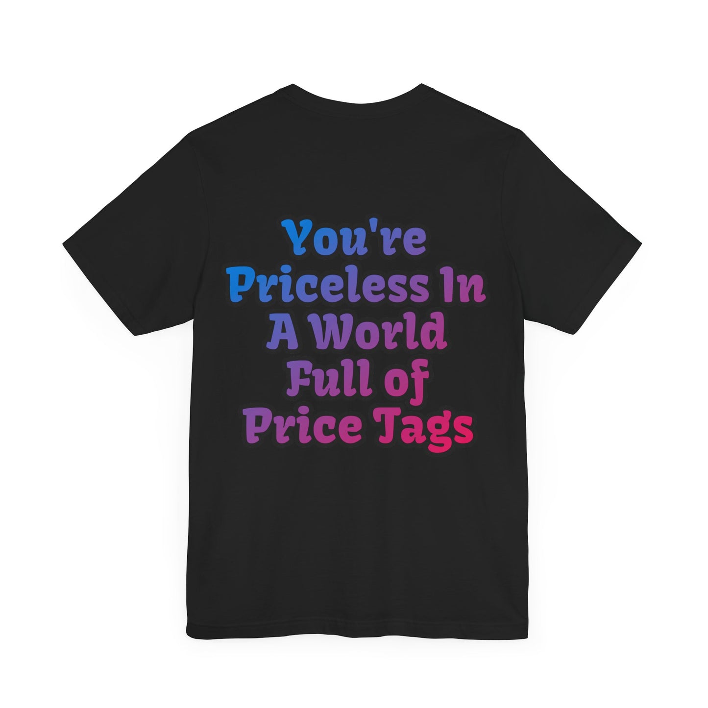 Smile! You're Priceless!, Political Shirt, Activism Shirt, Liberal Shirt, Science Shirt, Atheist Shirt, Feminism, Trans Rights, LGBTQ Rights