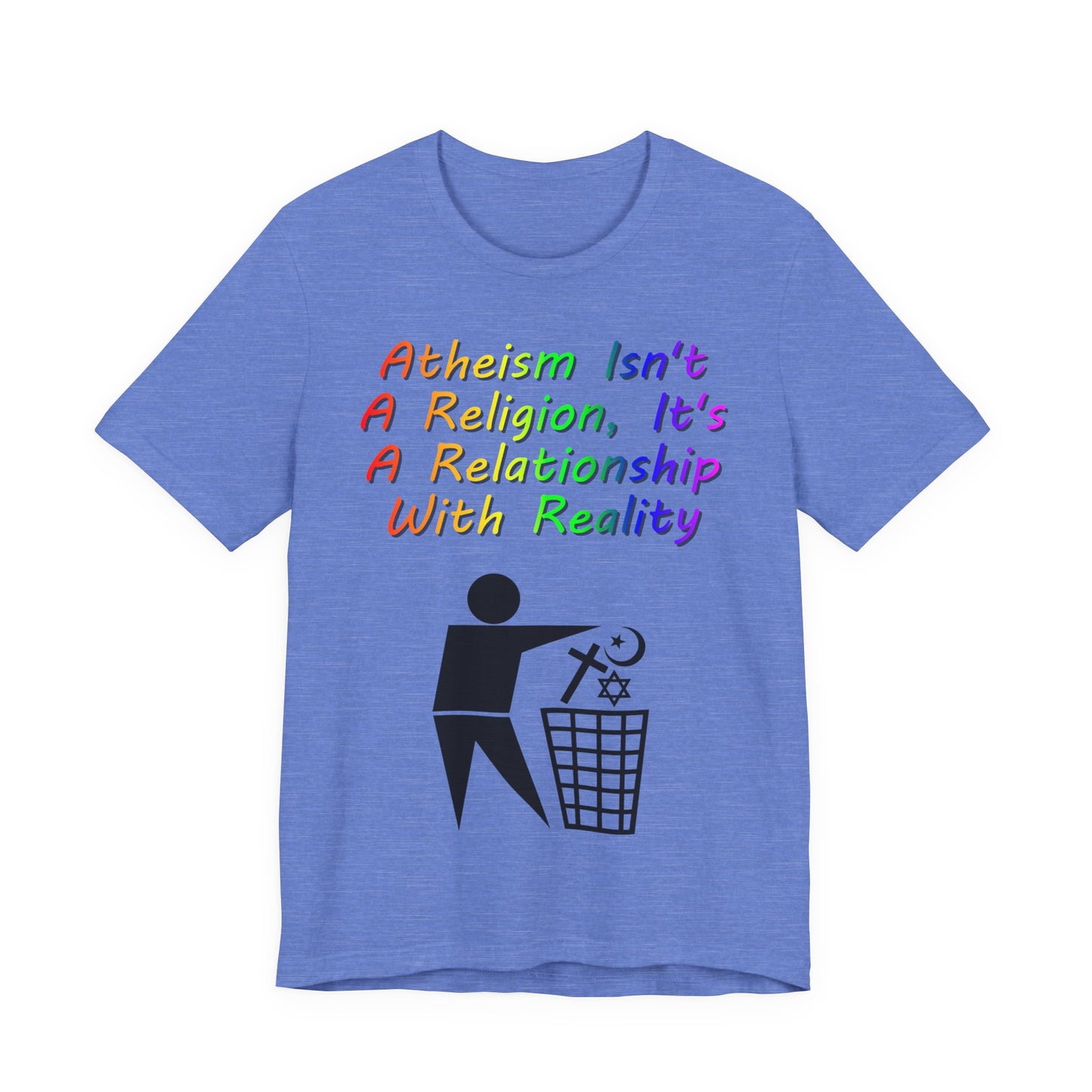 It's Not A Religion, It's A Relationship, Atheist Shirt, Anti Religion, Satire, Parody, Funny Gift, Science Shirt