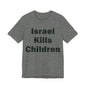 Israel Kills Children — Gaza by the Numbers, #RightSideofHistory