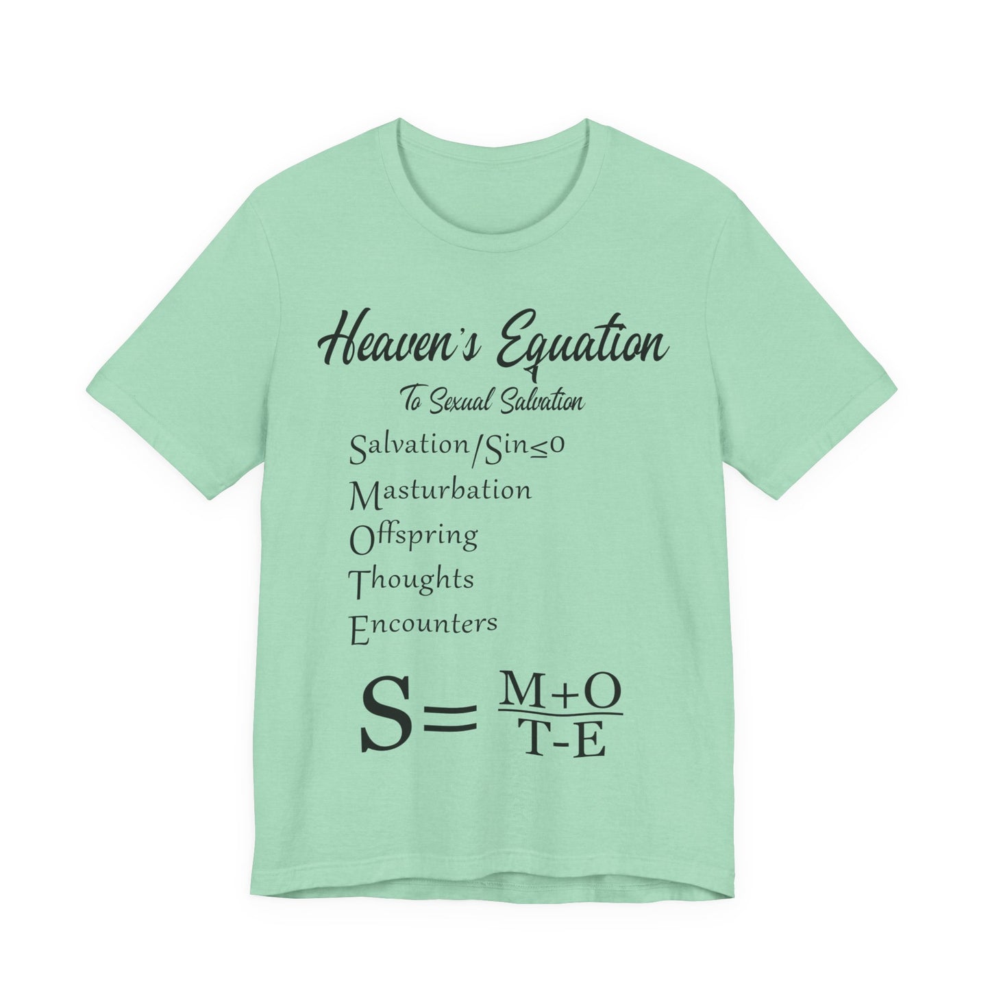 Heaven's Equation: Divine Math, Atheist Shirt, Anti Religion, Satire, Parody, Funny Gift, Science Shirt
