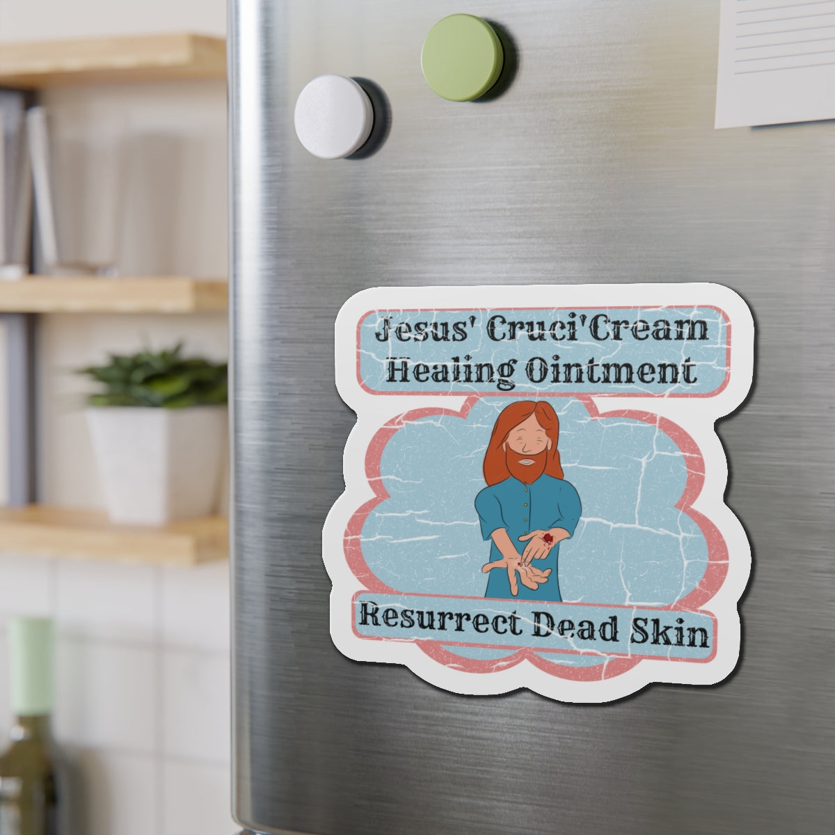 Jesus' Cruci'Cream Healing Ointment Magnet, Atheist Gift, Agnostic Gift, Science Gift, Anti Religion Gift, Parody Gift