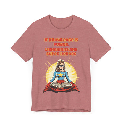 Librarians are Super Heroes, Political Shirt, Activism Shirt, Liberal Shirt, Science Shirt, Atheist Shirt, Anti Religion