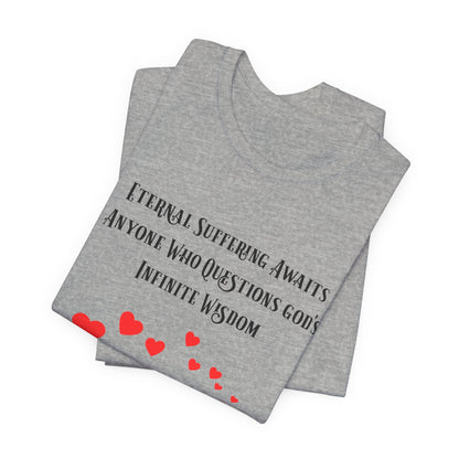 Eternal Suffering IS Infinite Love? Anti Religion, Secular, Atheist, Humanist, Humor
