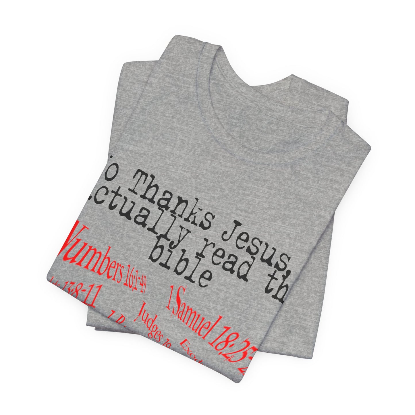 No Thanks Jesus, Atheist Shirt, Anti Religion, Satire, Parody, Funny Gift, Science Shirt