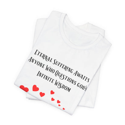 Eternal Suffering IS Infinite Love? Anti Religion, Secular, Atheist, Humanist, Humor