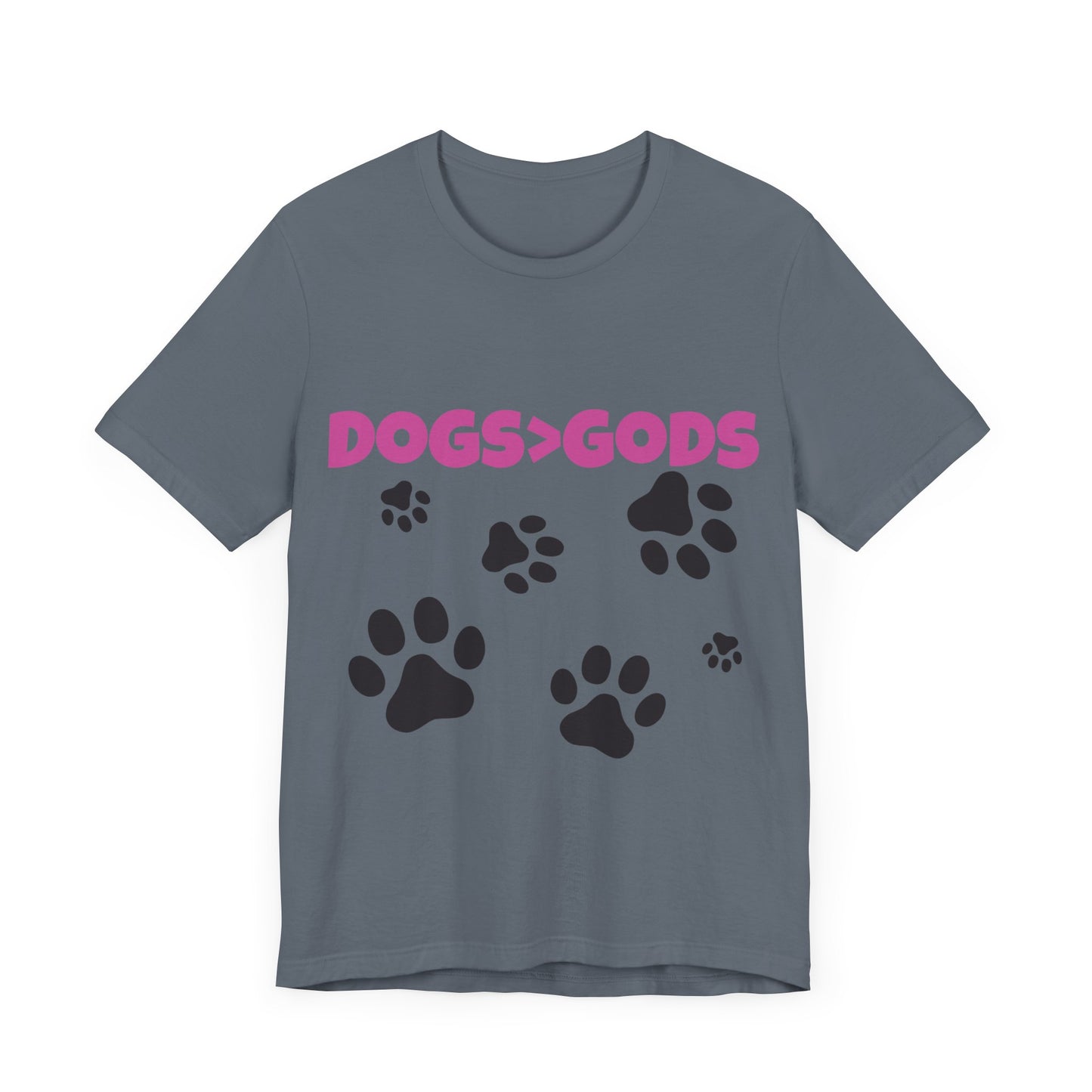 Dogs are Greater Than Gods, PL Atheist Shirt, Anti Religion, Satire, Parody