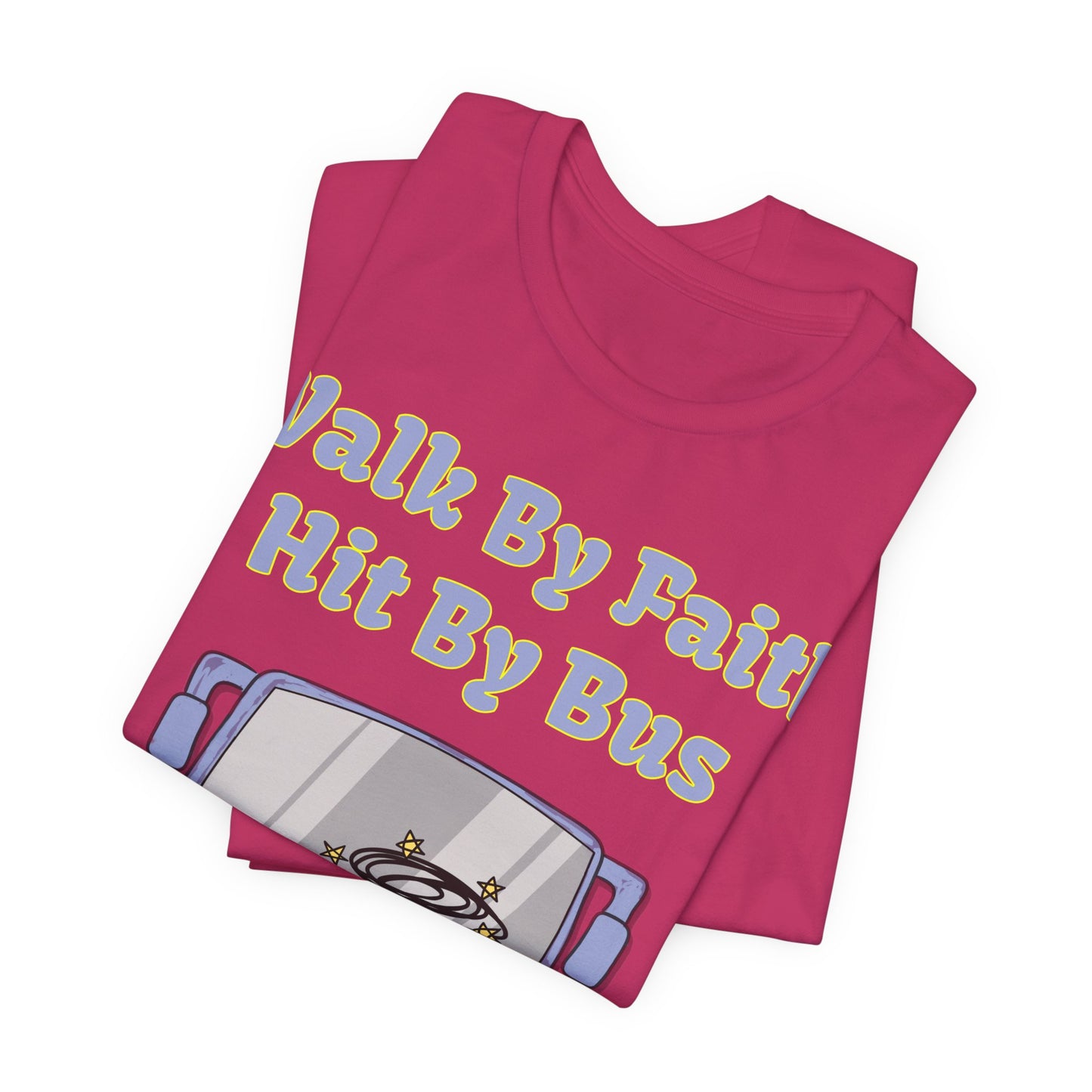 Walk By Faith, Hit By Bus!, Atheist Shirt, Anti Religion, Satire, Parody, Funny Gift, Science Shirt, Liberal Shirt