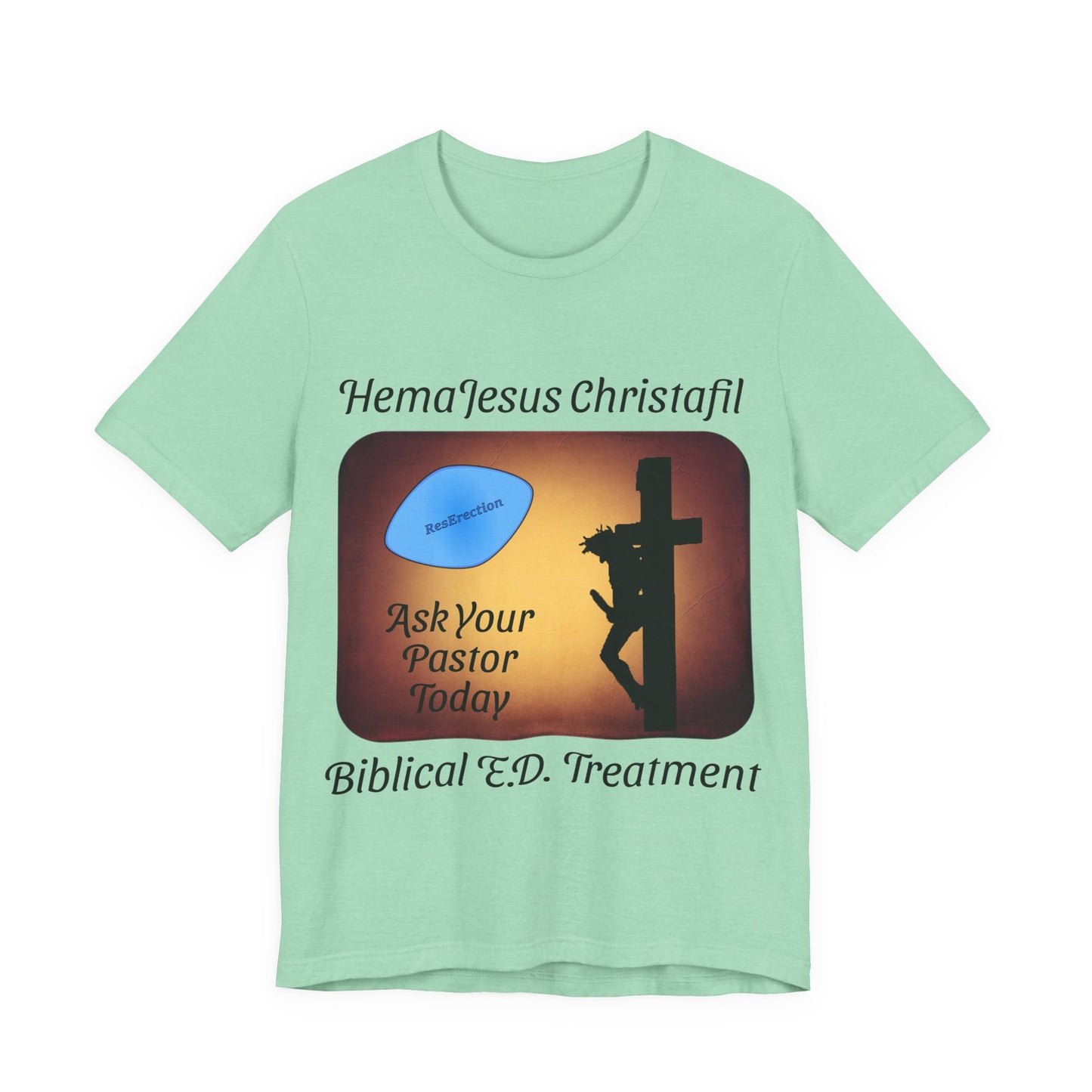 HemaJesus Christafil, The ResErection, Atheist Shirt, Anti Religion, Satire, Parody