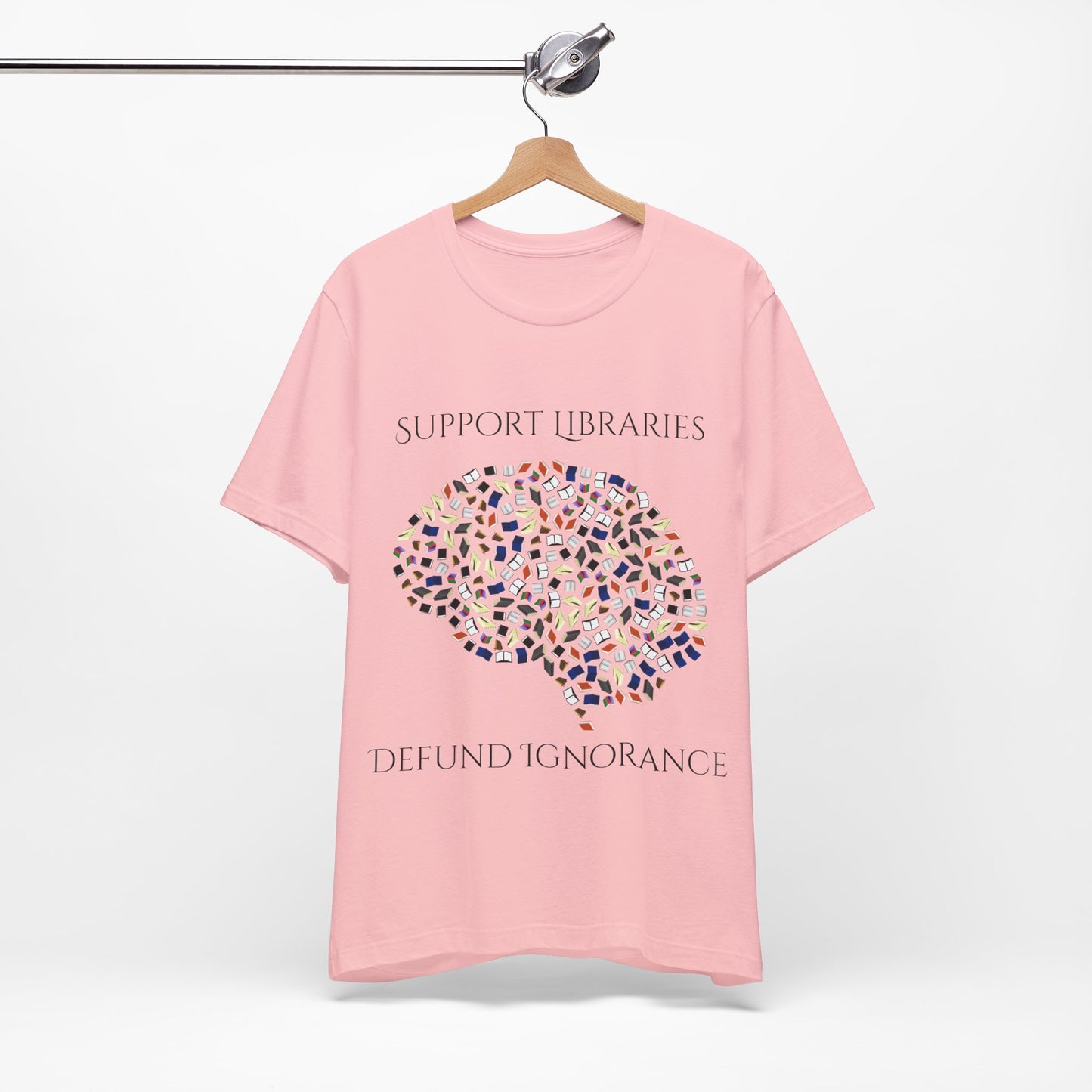 Support Libraries Against Ignorance, Political Shirt, Activism Shirt, Liberal Shirt, Science Shirt, Atheist Shirt, Anti Religion