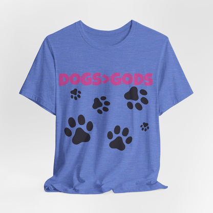 Dogs are Greater Than Gods, PK Atheist Shirt, Anti Religion, Satire, Parody