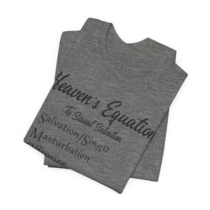 Heaven's Equation: Divine Math, Atheist Shirt, Anti Religion, Satire, Parody, Funny Gift, Science Shirt