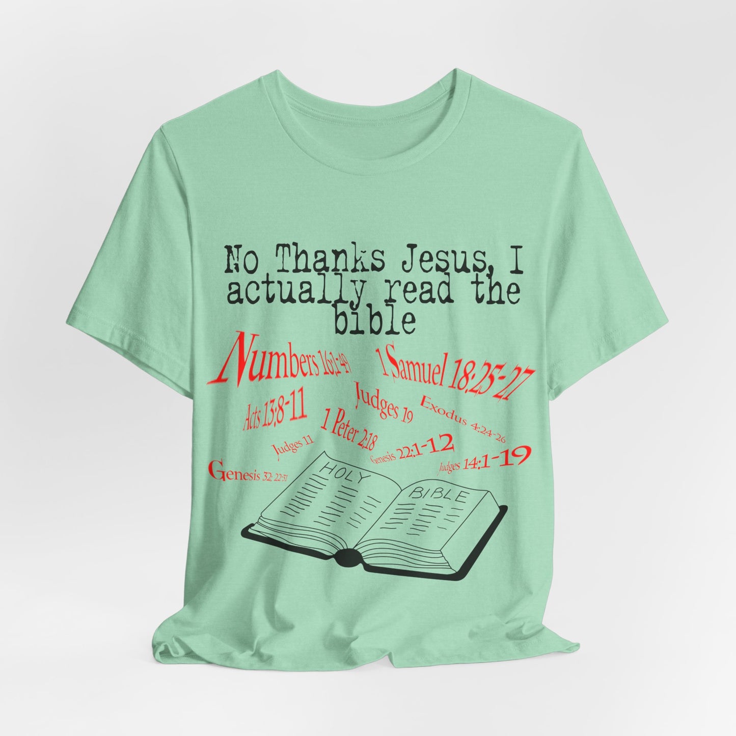No Thanks Jesus, Atheist Shirt, Anti Religion, Satire, Parody, Funny Gift, Science Shirt