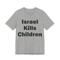 Israel Kills Children — Gaza by the Numbers, #RightSideofHistory