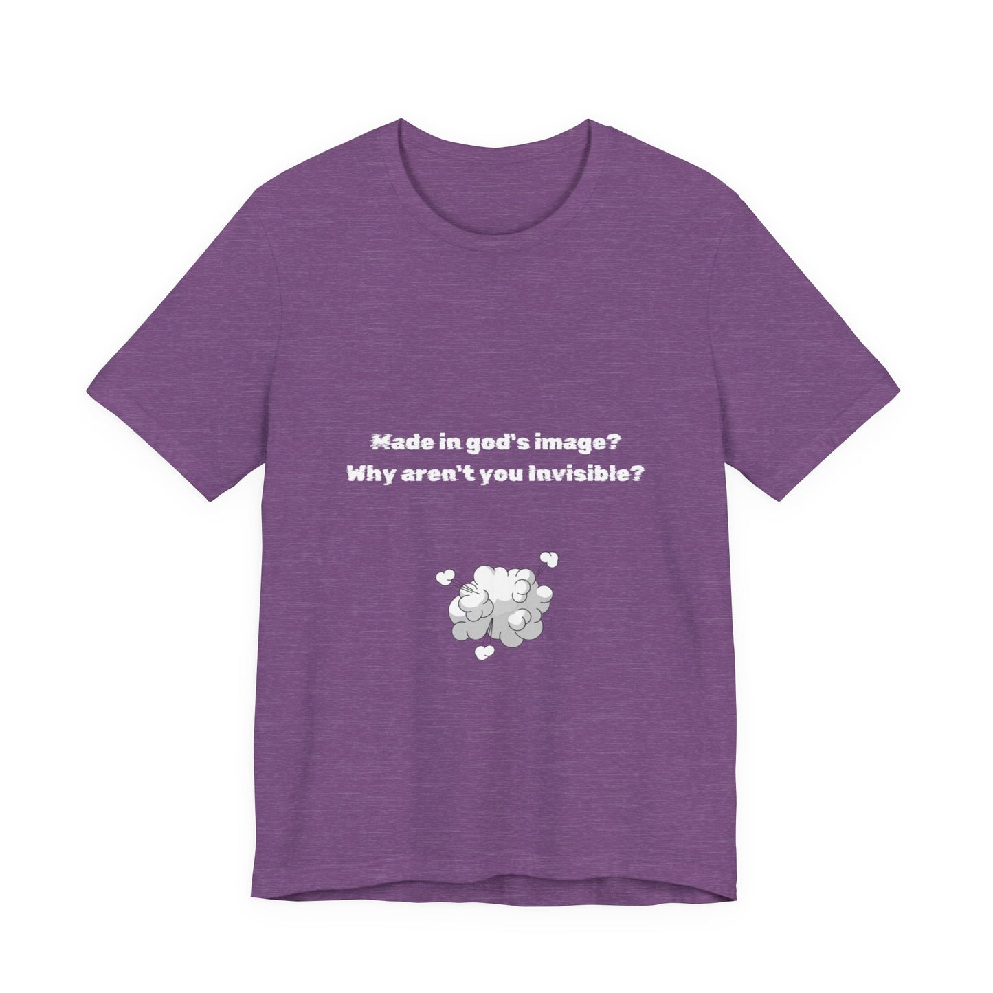 Made in God's Image, Atheist Shirt, Anti Religion, Satire, Parody, Funny Gift, Science Shirt