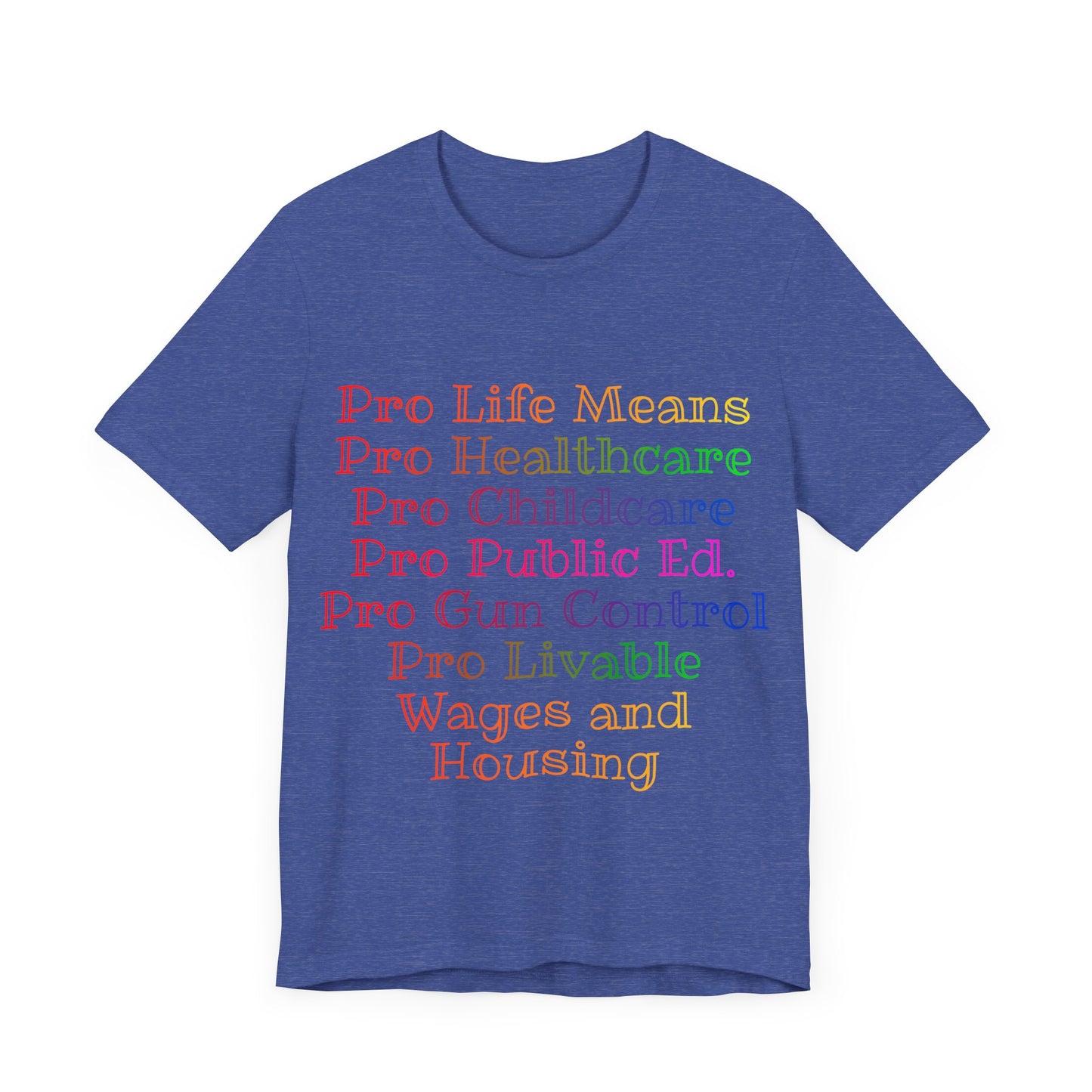 Pro Life Means...