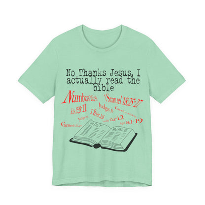 No Thanks Jesus, Atheist Shirt, Anti Religion, Satire, Parody, Funny Gift, Science Shirt