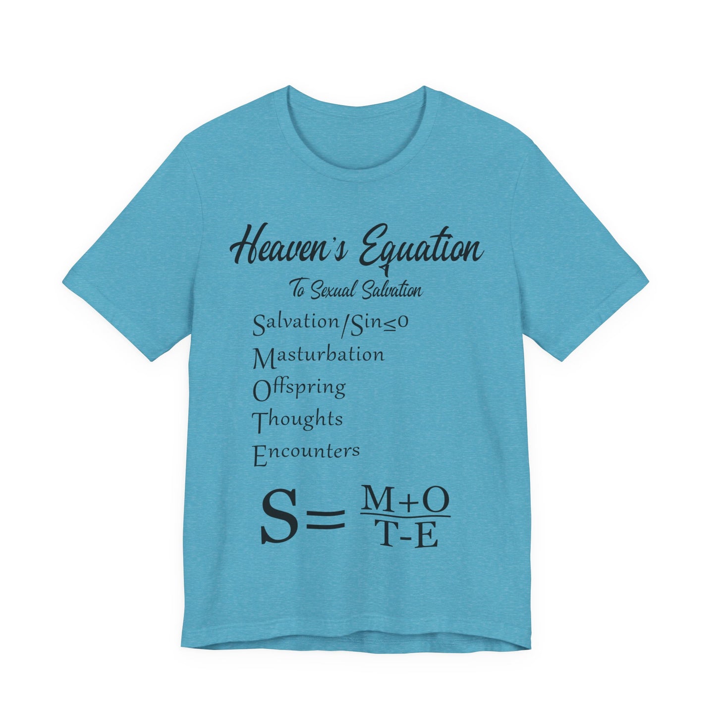 Heaven's Equation: Divine Math, Atheist Shirt, Anti Religion, Satire, Parody, Funny Gift, Science Shirt