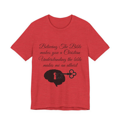 Understanding The Bible, Atheist Shirt, Anti Religion, Satire, Parody, Funny Gift, Science Shirt