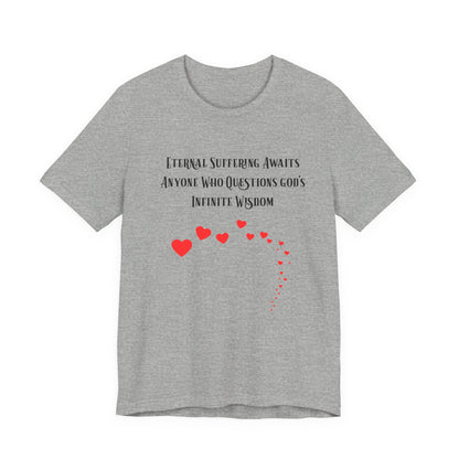 Eternal Suffering IS Infinite Love? Anti Religion, Secular, Atheist, Humanist, Humor