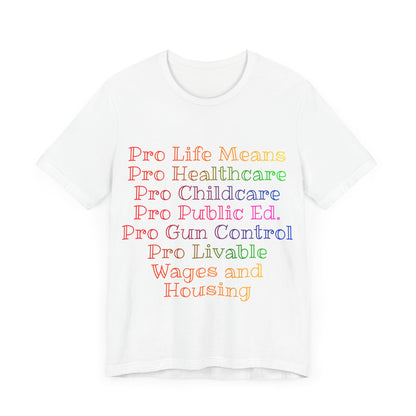 Pro Life Means...