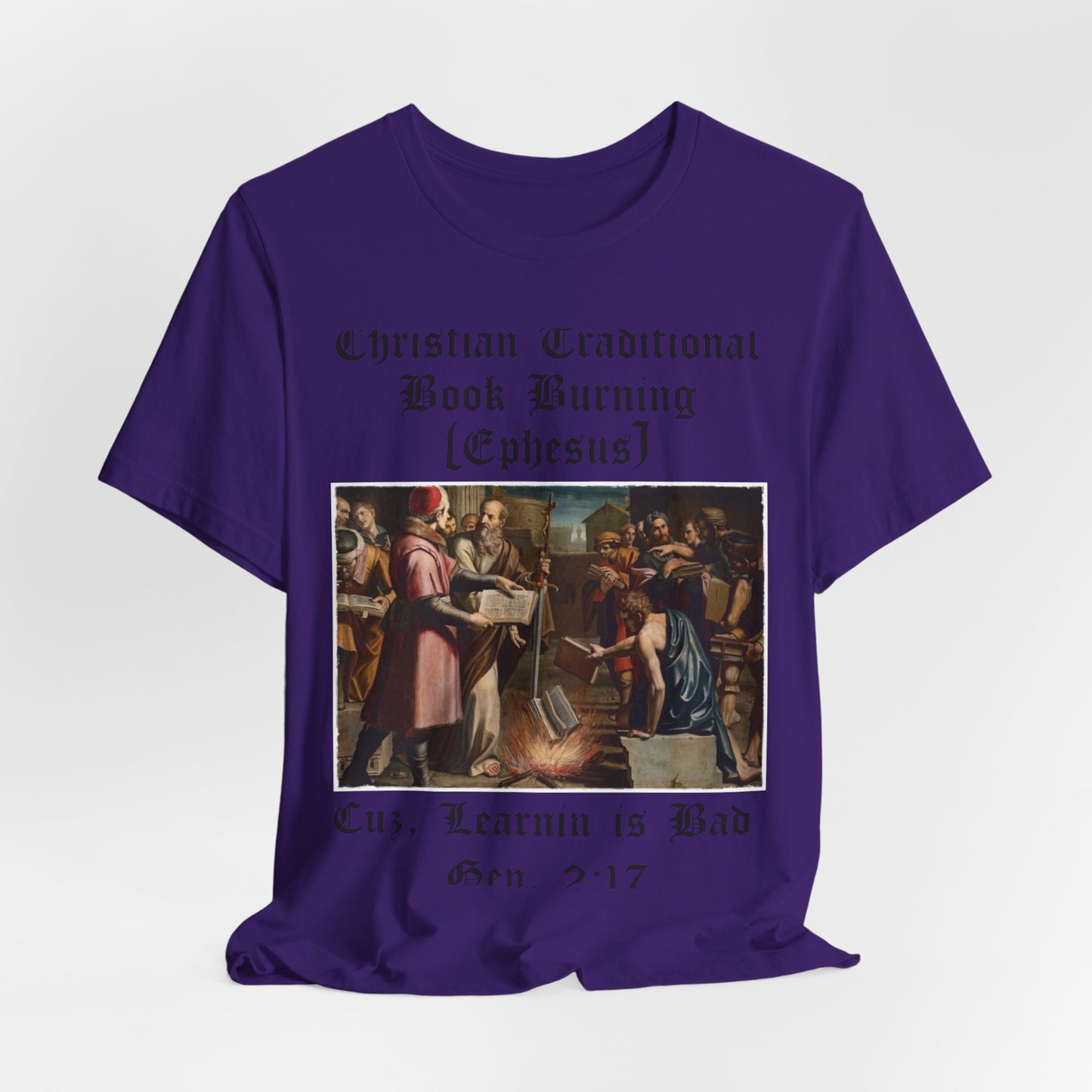 Traditional Christian Book Burning, Political Shirt, Activism Shirt, Liberal Shirt, Science Shirt, Atheist Shirt, Anti Religion