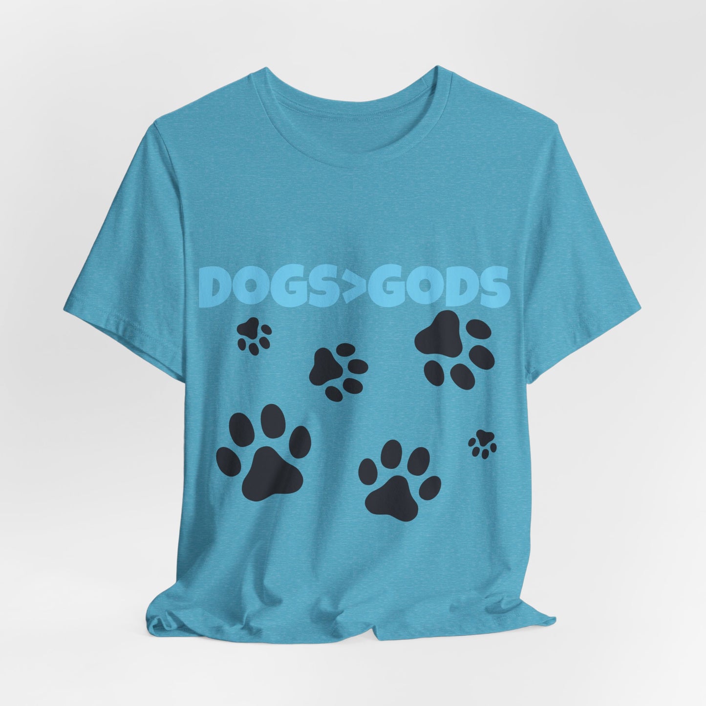 Dogs are Greater Than Gods, BL Atheist Shirt, Anti Religion, Satire, Parody