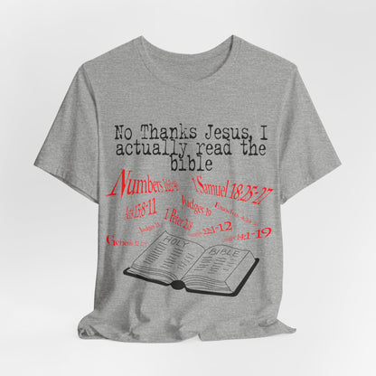 No Thanks Jesus, Atheist Shirt, Anti Religion, Satire, Parody, Funny Gift, Science Shirt