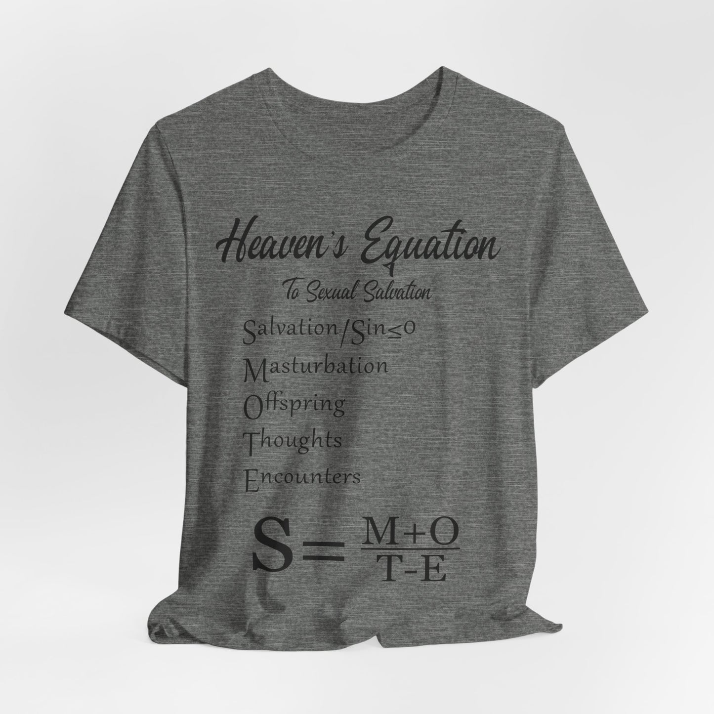 Heaven's Equation: Divine Math, Atheist Shirt, Anti Religion, Satire, Parody, Funny Gift, Science Shirt